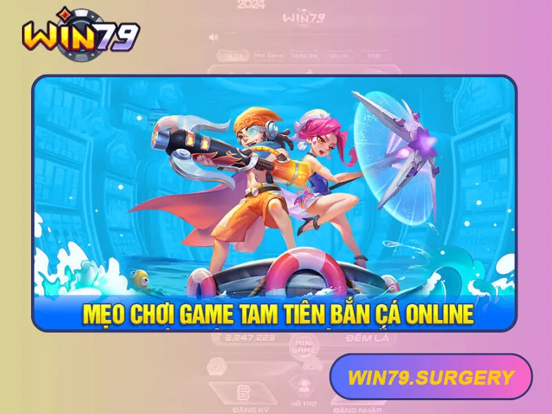 Game Tam Tiên Bắn Cá