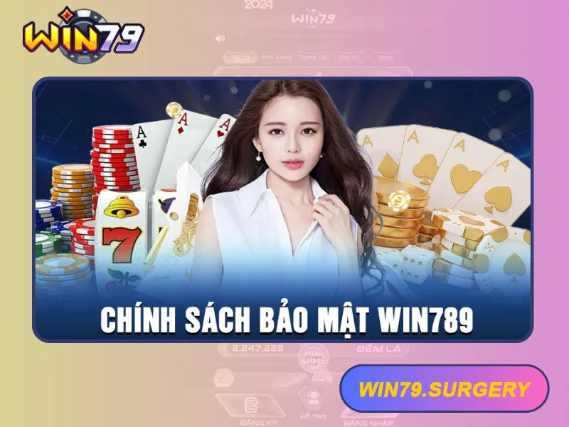 Chính sách bảo mật tại Win79